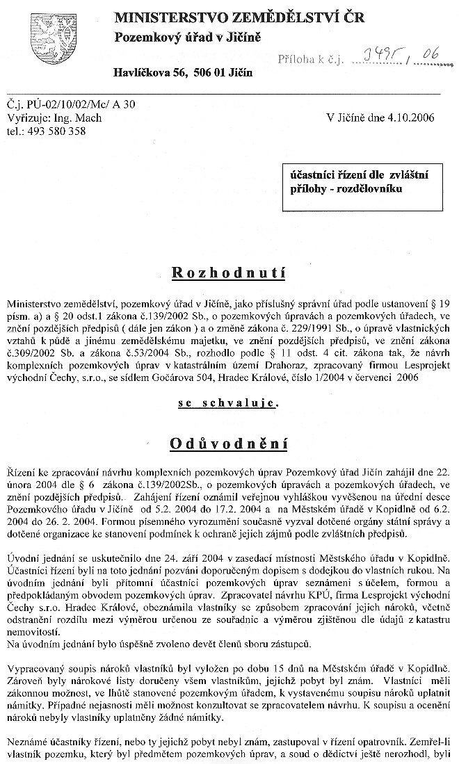 Rozhodnutí - schválení komplexních pozemkových úprav v Drahorazi